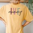 Ivf Mommy Infertility Ivf Awareness Mom Iui Ivf Transfer Day Women's Oversized Comfort T-Shirt Back Print Mustard