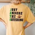 Jets Just Endure The Suffering For Women Women's Oversized Comfort T-Shirt Back Print Mustard