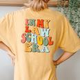In My Law School Era Future Lawyer Student School Groovy Women's Oversized Comfort T-Shirt Back Print Mustard