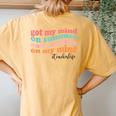Got My Mind On Summer And Summer On My Mind Teacher Life Women's Oversized Comfort T-Shirt Back Print Mustard