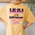 Mom And Dad Birthday Girl Mouse Family Matching Women's Oversized Comfort T-Shirt Back Print Mustard