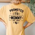 Promoted To Mommy Est 2024 Soon To Be Mom New Mommy 2024 Women's Oversized Comfort T-Shirt Back Print Mustard
