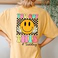 You Got This Retro Smile Teacher Student Testing Test Day Women's Oversized Comfort T-Shirt Back Print Mustard