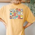 Sister Toy Story Boy Mom Sister Sis Happy Mother's Day Women's Oversized Comfort T-Shirt Back Print Mustard