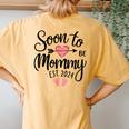 Soon To Be Mommy 2024 For Mom Pregnancy Announcement Women's Oversized Comfort T-Shirt Back Print Mustard