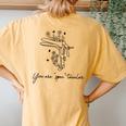 You Are Spectacular Floral Ob Gyn Obstetrician Nurse Women's Oversized Comfort T-Shirt Back Print Mustard