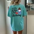 53 Years Old Afro Black Melanin It's My 53Rd Birthday Women's Oversized Comfort T-Shirt Back Print Chalky Mint