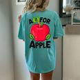 A Is For Apple Nursery Preschool Teacher Appreciation Women's Oversized Comfort T-Shirt Back Print Chalky Mint