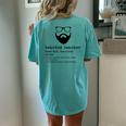 Bearded Teacher Beard Teacher Back To School Women's Oversized Comfort T-Shirt Back Print Chalky Mint