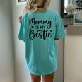 Cool Bestie Mom Life Matching Mommy Is My Bestie Women's Oversized Comfort T-Shirt Back Print Chalky Mint