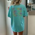 Cool Fourth Grade Autographs 2024 Last Day Signing Sign My Women's Oversized Comfort T-Shirt Back Print Chalky Mint