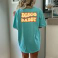 Disco Daddy 70S Dancing Party Retro Vintage Groovy Women's Oversized Comfort T-Shirt Back Print Chalky Mint