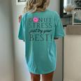 Donut Stress Just Try Your Best Testing Day Teacher Women's Oversized Comfort T-Shirt Back Print Chalky Mint