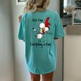 Chicken It's Fine I'm Fine Everything Is Fine Women's Oversized Comfort T-Shirt Back Print Chalky Mint