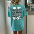 In My Girl Era Dad Father's Day Daughter Dad Women's Oversized Comfort T-Shirt Back Print Chalky Mint