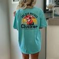 One Bad Mother Clucker Chicken Mom Mother Day Mama Hen Women's Oversized Comfort T-Shirt Back Print Chalky Mint