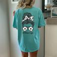 Soccer Mom Soccer Ball Messy Bun Soccer Mom Life Women's Oversized Comfort T-Shirt Back Print Chalky Mint