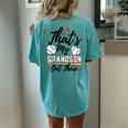 That's My Grandson Out There Baseball Grandma Mother's Day Women's Oversized Comfort T-Shirt Back Print Chalky Mint