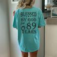 Vintage Blessed By God For 89 Years Happy 89Th Birthday Women's Oversized Comfort T-Shirt Back Print Chalky Mint