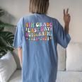 2023-2024 Last Day Of School Autograph 4Th Grade Graduation Women's Oversized Comfort T-Shirt Back Print Moss