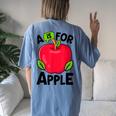 A Is For Apple Nursery Preschool Teacher Appreciation Women's Oversized Comfort T-Shirt Back Print Moss