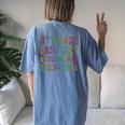 Cool Fourth Grade Autographs 2024 Last Day Signing Sign My Women's Oversized Comfort T-Shirt Back Print Moss