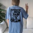 Expensive Difficult And Talks Back Mom Sarcastic Women's Oversized Comfort T-Shirt Back Print Moss