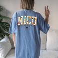 Floral Nicu Nurse Neonatal Intensive Care Unit Nurse Women's Oversized Comfort T-Shirt Back Print Moss