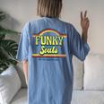 Funky Souls Are The Happiest Ones 70S Groovy Vintage Women's Oversized Comfort T-Shirt Back Print Moss