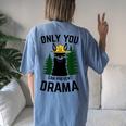 Drama Llama Only You Can Prevent Drama Sarcastic Lover Women's Oversized Comfort T-Shirt Back Print Moss