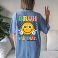 Groovy Last Day Of School Summer Smile Bruh We Out Teachers Women's Oversized Comfort T-Shirt Back Print Moss