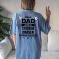 I'm A Dad And A Chicken Chaser Nothing Scares Me Women's Oversized Comfort T-Shirt Back Print Moss