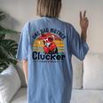 One Bad Mother Clucker Chicken Mom Mother Day Mama Hen Women's Oversized Comfort T-Shirt Back Print Moss