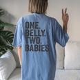 One Belly Two Babies Mom Of Twins Quote Saying Meme Women's Oversized Comfort T-Shirt Back Print Moss