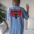 Retro Two Things We Don't Chase Cowboys And Tequila Rodeo Women's Oversized Comfort T-Shirt Back Print Moss