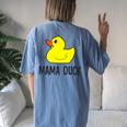 Rubber Duck Mom Mama Duck Women's Oversized Comfort T-Shirt Back Print Moss