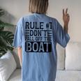 Rule 1 Don't Fall Off The Boat Cruise Ship Vacation Women's Oversized Comfort T-Shirt Back Print Moss