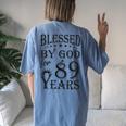 Vintage Blessed By God For 89 Years Happy 89Th Birthday Women's Oversized Comfort T-Shirt Back Print Moss