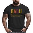 Babu Grandpa Definition Distressed Retro Big and Tall Men T-shirt