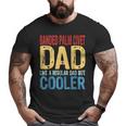 Banded Palm Civet Dad Like A Regular Dad But Cooler Big and Tall Men T-shirt