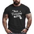 Best Dziadek Ever Polish Grandpa Big and Tall Men T-shirt Best Dziadek Ever Polish Grandpa Big and Tall Men T-shirt