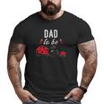 Dad To Be Ladybug Baby Shower Big and Tall Men T-shirt