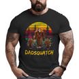 Dad Squatch Retro Bigfoot Dad Sasquatch Yeti Fathers Day Big and Tall Men T-shirt