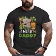 Daddy Of The Wild Zoo Safari Jungle Animal Big and Tall Men T-shirt