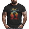Father's Day Best Pawpaw Par Golf For Dad Grandpa Men Big and Tall Men T-shirt