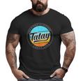 Father's Day For Tatay Filipino Pinoy Dad Big and Tall Men T-shirt