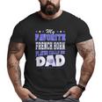 My Favorite French Horn Player Calls Me Dad Big and Tall Men T-shirt