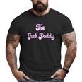 The Funk Daddy Father's Day Big and Tall Men T-shirt