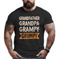 Grandad Grandfather Grandpa Grampy Grumpy Old Man Big and Tall Men T-shirt