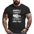 Grandpa Grandson A Perfect Chaos Team Grandparents Big and Tall Men T-shirt